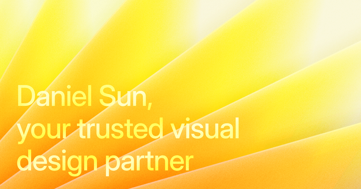 Daniel Sun | Top-tier Web and Brand Design partner for SaaS and Web3 Open Graph Image